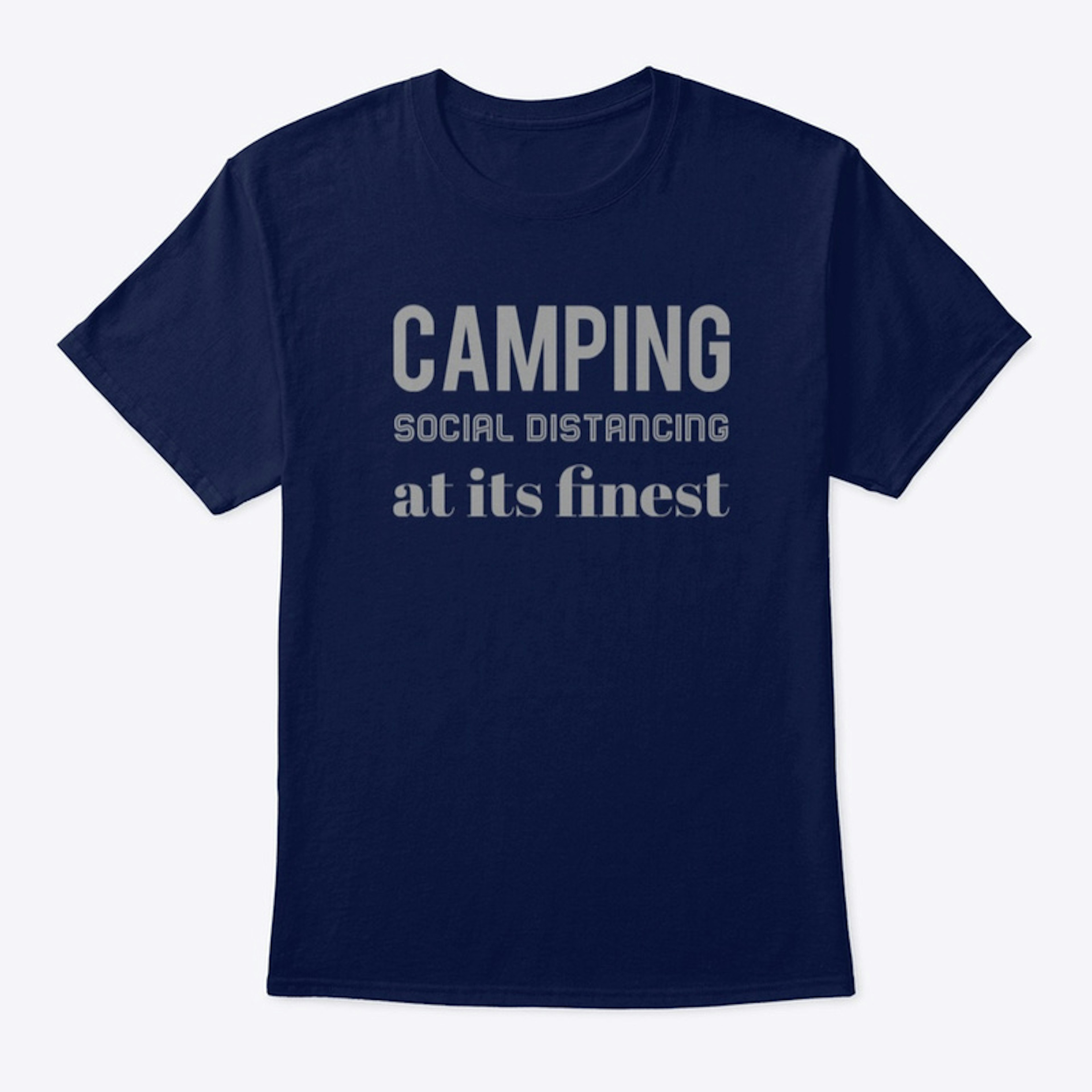 Camping - Social Distancing - Grey